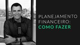 O passo a passo do bom planejamento financeiro