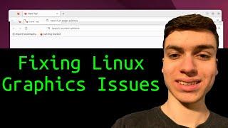 How to Resolve Graphics Issues in Linux