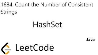 LeetCode 1684 | Count the Number of Consistent Strings | HashSet | Java