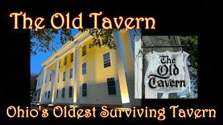 The Old Tavern, Ohio’s Oldest Surviving Tavern Located in Unionville.