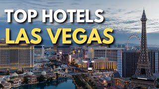 Best Hotels in Las Vegas