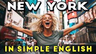 Learn About New York City With Us In English | Simple English | New York Travel