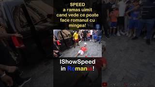 IShowSpeed and Romanian Football Skills #shorts #ishowspeed #romania #football #footballskills