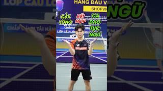 Ca dao tục ngữ kết hợp cầu lông ???  #badminton #vnb #caulong #shortsvideo #shorts