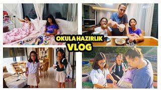 OKULUN İLK GÜNÜ HAZIRLIK VLOG SILA VE MİRA