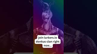 join lurkers.io donkus clan