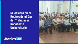 Se celebró en el Rectorado el Día del Trabajador Nodocente Universitario