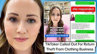 TikToker Called Out For Return Theft From Clothing Business