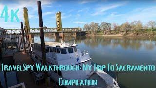 TravelSpy Walkthrough 4k: My Trip To Sacramento Compilation