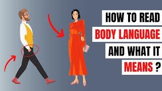 How To Read Anyones Body Language Cues  and what they Mean