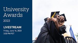 2023 University Awards Ceremony || UC Santa Barbara