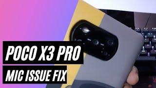 Poco X3 Pro Mic Issue Fix for Custom rom