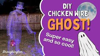 Easy Chicken Wire Ghost!