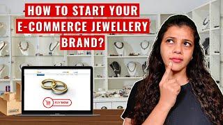 How to Start an E-Commerce Jewellery Brand? Jewelry Business Online #onlinejewelry #jewelrybusiness