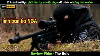 Khi cảnh sát Nga phải đối đầu với tội phạm IQ 200 - Review phim The Raid