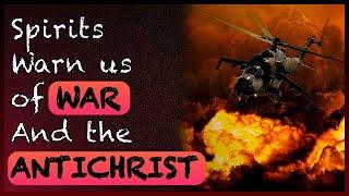 ANTI-CHRIST and WAR- Crystal  CLEAR Spirit Warnings! (Plasmabox- Cody ITC)