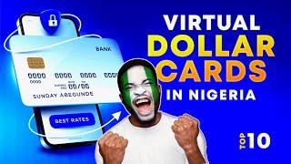 10 Best Virtual USD Card for Nigerians without limit for International payments