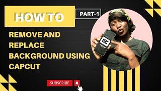 How to remove and replace background using CapCut cut ! Remove and replace backgrounds 2025