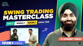 The Only Swing Trading Video You Will Ever Need! | Trading Ki Baat