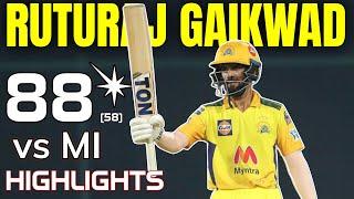 Ruturaj Gaikwad 88* (58) Highlights vs Mumbai Indians | IPL 2021 | CSK vs MI