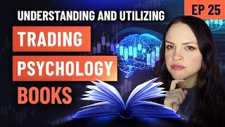 Forex Focus - Understanding and utilizing trading psychology books