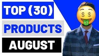 TOP (30) WINNING Products In AUGUST 2019 Shopify Dropshipping