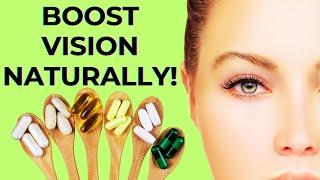 Repair and Heal Your Eyes with These 7 Vitamins (Boost Vision Naturally!)