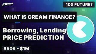 What is Cream Finance? Should You Buy? Price Prediction!