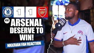 CHELSEA 1-1 ARSENAL  (Best - NIGERIAN FANS REACTION) -  Premier League HIGHLIGHTS 2024 -2025