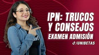 Comunicación IPN: Los Trucos y Consejos Más Efectivos para tu Examen de Admisión