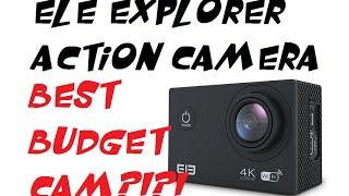 Best Budget Action Camera 4K? ELE Explorer Action Camera Review