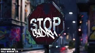 COMANN x VALI MIRON – STOP CADRU