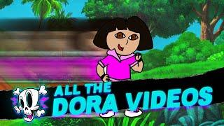 All The Dora Videos with Uploads of Fun