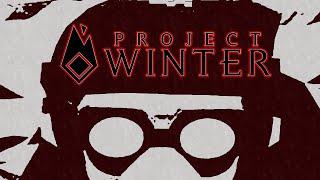 Project Winter | Взрывы, кровь и слёзы | Бесконечные баны