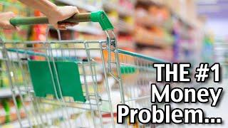 How To Spend Less Money On Groceries! THE #1 Money Problem We See!