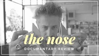 The Nose by Nasomatto documentary review - Fragrancyblog