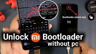 Unlock Bootloader without PC all Xiaomi devices ||  working method ||