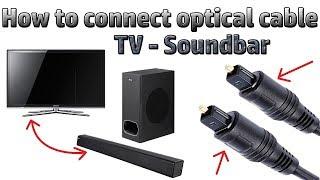 Hindi || How to connect Your Soundbar or music system With an Optical Cable