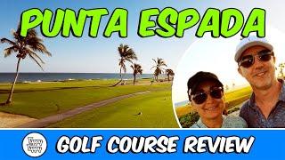 Punta Espada Golf Course Review