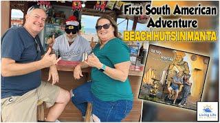  First Time in South America! Manta’s Beaches and Unexpected Adventures 