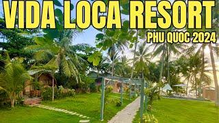 Vida Loca Beach Resort Phú Quốc 2024 Bãi Biển Riêng Phòng Sạch Đẹp Giá Rẻ Thúi Bao Ăn Sáng