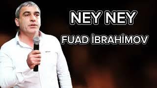 Fuad İbrahimov.NEY NEY.2023.