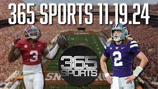 365 Sports! Klieman Clears the Air, Top Defenses Nationally, CFP Projections, Big 12 FB | 11.19.24