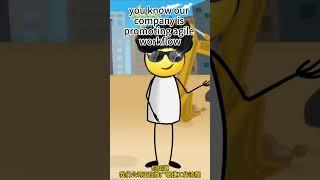 "When Agile Workflow Becomes Daily Humor...#AgileWorkflow#OfficeHumo#FunnyShort#WorkplaceDaily