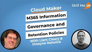 Microsoft 365 Information Governance and Retention Policies