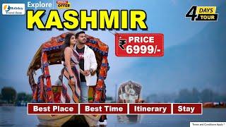 Short trip to Kashmir @6999/-  3 Nights / 4 Days | Kashmir tour package