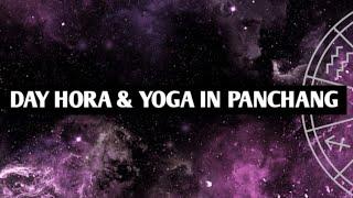 DAY HORA & YOGA IN PANCHANG