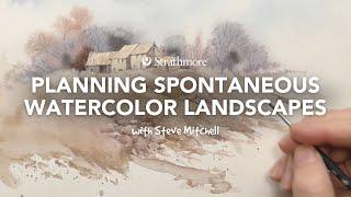 Merging Spontaneity with Planning in a Watercolor Landscape with Steve Mitchell | Lesson 4 of 4