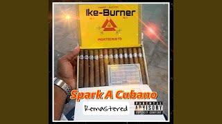 Spark A Cubano (Remastered)