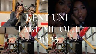 TAKE ME OUT 2025 University of Kent | ft Layoschoice & Reefatv (THERE IS NO LOVE IN KENT just AZUL)